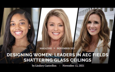 Designing Women: Leaders in AEC Fields Shattering Glass Ceilings